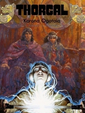 Korona Ogotaia. Thorgal. Tom 21 - Jean Van Hamme
