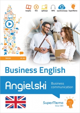 Business English Business communication (poziom średni B1-B2) - Warżała-Wojtasiak Magdalena, Wojtasiak Wojciech
