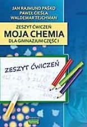 Chemia GIM 1 ćw "Moja chemia" wyd. 2009 KUBAJAK - Waldemar Tejchman