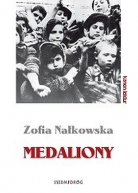 Medaliony - Zofia Nałkowska