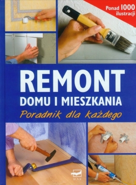 Remont domu i mieszkania - <br />