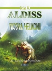 Wiosna Helikonii - Brian W. Aldiss