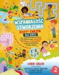Wspaniałość stworzenia Zeszyt ćwiczeń cz.2 - Louie Giglio