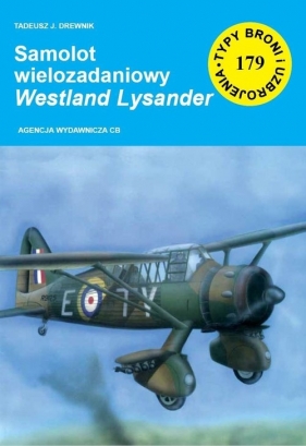 Samolot wielozadaniowy Westland Lysander - Tadeusz J. Drewnika