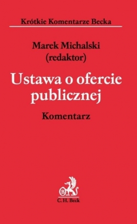 Ustawa o ofercie publicznej Komentarz - Błaszczyk Paweł, Famirski Arkadiusz, Gontarek Agnieszka
