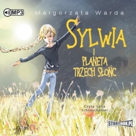 Sylwia i Planeta Trzech Słońc - Małgorzata Warda