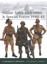 Italian Army Elite Units & Special Forces 1940-43 Battistelli Pier Paolo