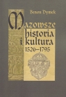 Mazowsze Historia i kultura 1526-1795 Dymek Benon