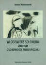 Włodzimierz Sołowjow Studium osobowości filozoficznej