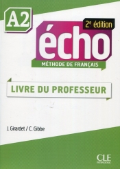 Echo A2 2ed przewodnik metodyczny - Pécheur Jacques