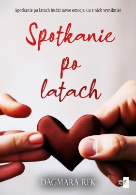 Spotkanie po latach. Wielkie Litery - Dagmara Rek