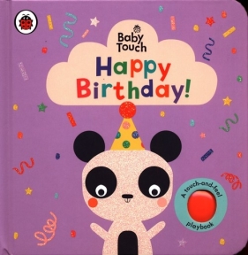 Baby Touch Happy Birthday!