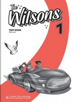 The Wilsons 1 Test Book - Opracowanie zbiorowe
