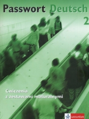 Passwort Deutsch 2 Ćwiczenia z zestawami maturalnymi + CD