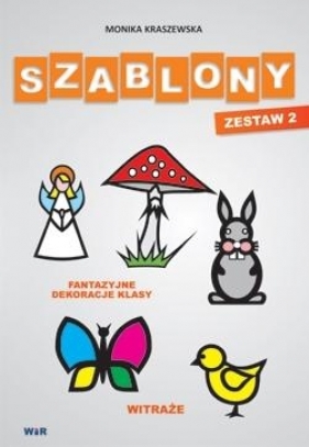 Szablony - Zestaw 2 - Witraże, fantazyjne dekoracje klasy - Monika Kraszewska