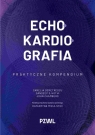Echokardiografia Demetrescu Camelia, Hothi Sandeep S., John Chambers, Katarzyna Mizia-Stec