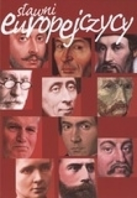 Sławni europejczycy - Kaczmarek Bogumiła