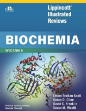 Lippincott Illustrated Reviews Biochemia - D.S. Franklin, E.E. Abali
