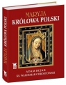 Maryja Królowa Polski Bujak Adam, Chrostowski Waldemar