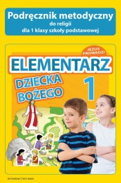 Elementarz dziecka Bożego - Zbigniew Marek