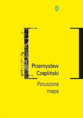 Poruszona mapa - Czapliński Przemysław