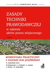 Zasady techniki prawodawczej w zakresie aktów prawa miejscowego