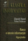 Rzecz o istocie informatyki algorytmika Harel David, Feldman Yishai