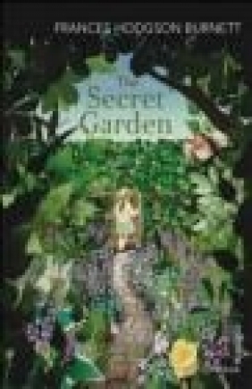 The Secret Garden Frances Hodgson Burnett