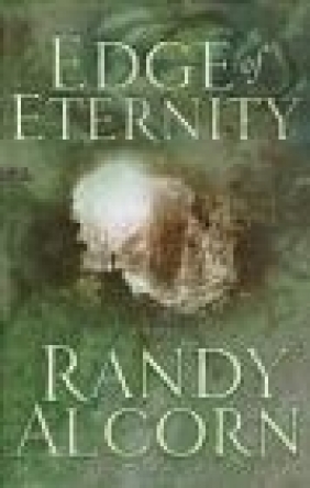 Edge of Eternity Randy Alcorn