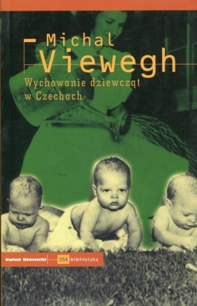 Wychowanie dziewcząt w Czechach - Viewegh Michal
