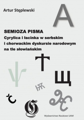 Semioza pisma - Artur Stęplewski