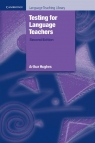 Testing for Language Teachers Arthur Hughes