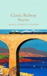 Classic Railway Stories wer. angielska Ed. Harriet Sanders