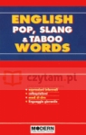 English Pop, Slang and Taboo Words