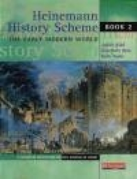 Heinemann History Scheme Book 2: The Early Modern World