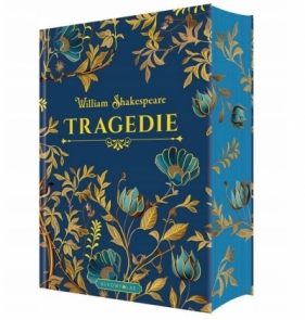 Tragedie w.kolekcjonerskie - William Shakespeare