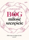Bóg miłość szczęście Iwaszko Pacyfik