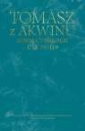 Summa teologii, I, Q. 75-119 Tomasz z Akwinu