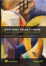 Systemy reaktywne - Roland Kuhn, Brian Hanafee, Jamie Allen