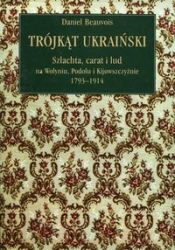 Trójkąt ukraiński - Daniel Beauvois
