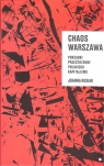 Chaos Warszawa Kusiak Joanna