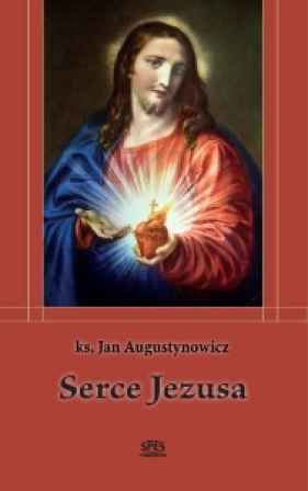 Serce Jezusa - Jan Augustynowicz