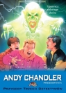 Przygody Trzech Detektywów Tom 4 Tajemnica zielonego ducha Andy Chandler