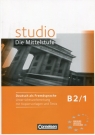 studio Die Mittelstufe B2/1 Unterrichtsvorbereitung