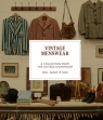 Vintage Menswear: A Collection from The Vintage Showroom (Pocket Editions)