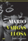 Burzliwe czasy Mario Vargas Llosa