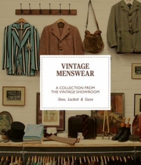 Vintage Menswear: A Collection from The Vintage Showroom (Pocket Editions) - Douglas Gunn, Roy Luckett