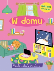 Nauka metodą Montessori. W domu - Monika Kalinowska
