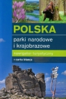 Polska Parki narodowe i krajobrazowe Nawigator turystyczny