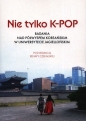 Nie tylko K-POP